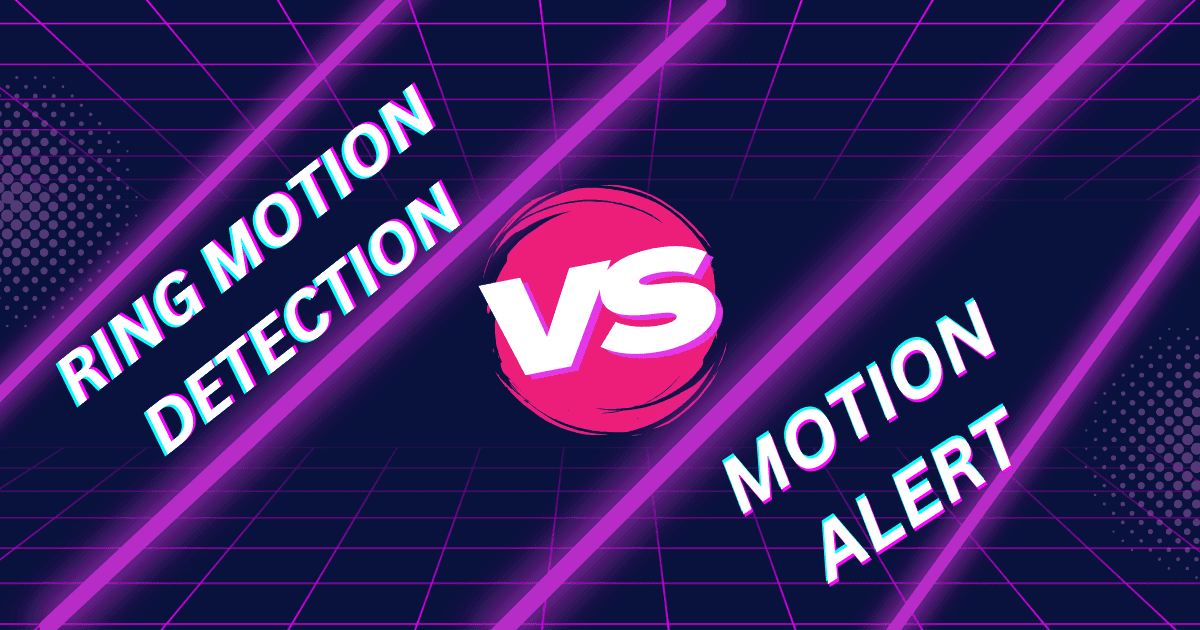 motion detection vs motion alerts