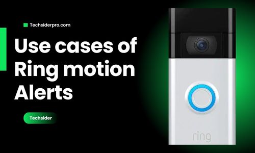 use cases of ring motion alerts