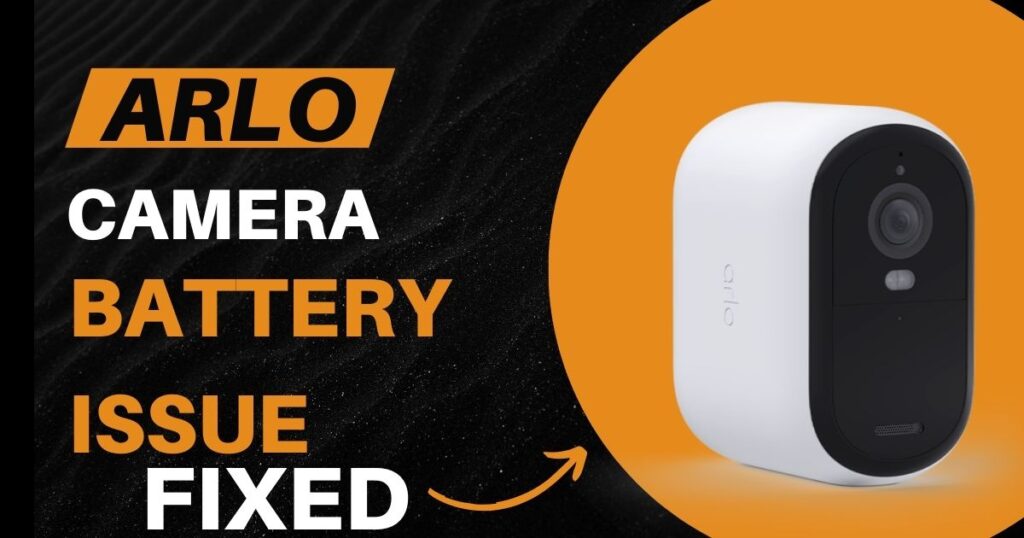 Arlo camera battery not charging