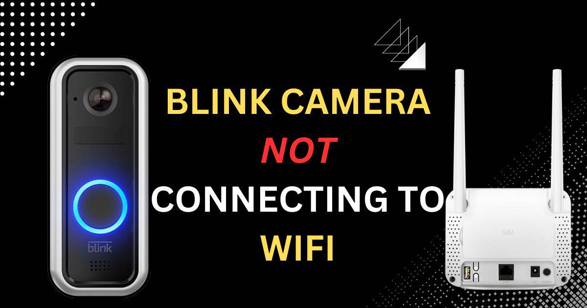 blink camera not finding wifi