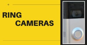 Read more about the article Ring Cameras: Everything You Need to Know Before You Buy