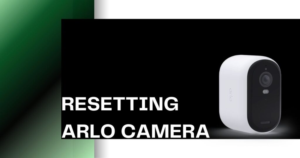 how to reset an arlo camera
