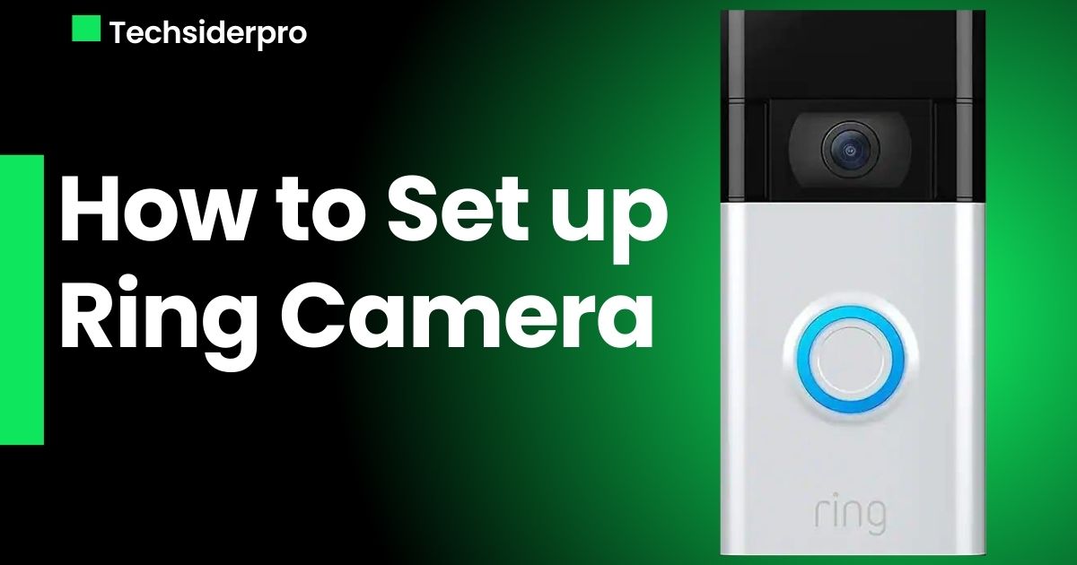 how to setup a ring camera