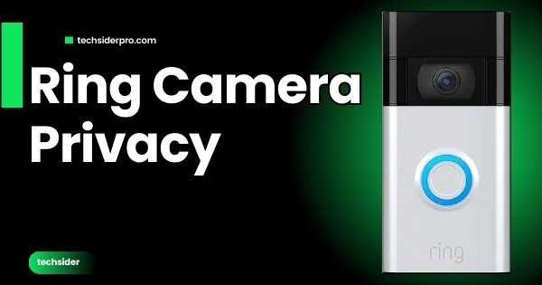 ring camera privacy