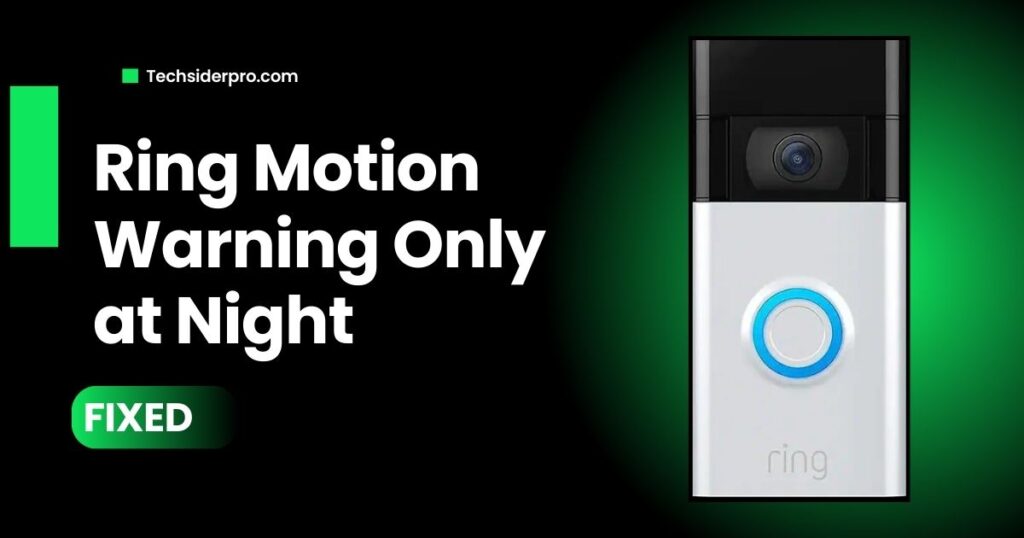 ring motion warning only at night